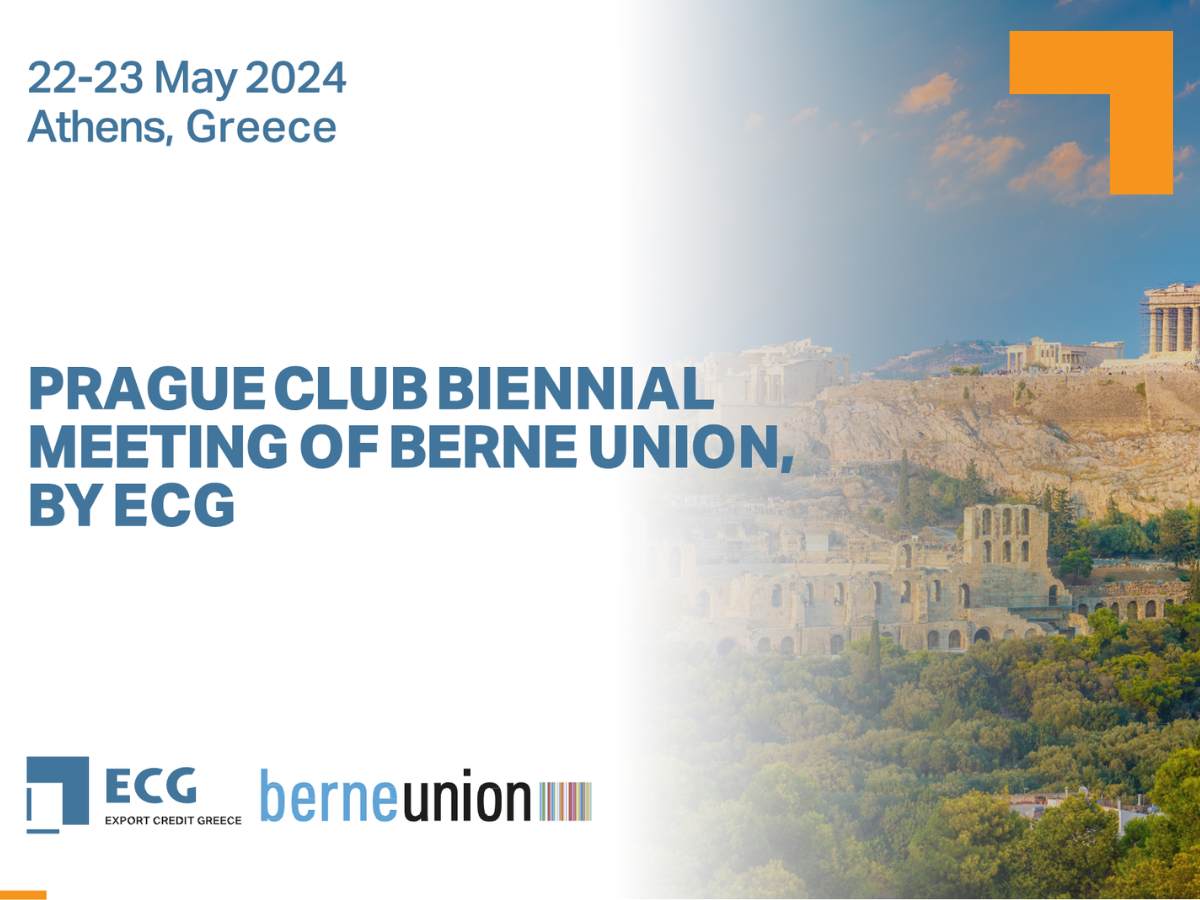 Export Credit Greece: Will be hosting the Berne Union – Prague Club  Biennial Meeting of the national export credit organisations in Athens, in  May – Export Credit Greece S.A.